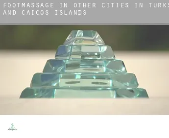 Foot massage in  Other cities in Turks and Caicos Islands
